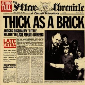 Компания 'Гибсон' составила список лучших концептуальных альбомов всех времён Jethro Tull – Thick as a Brick (1972)